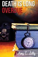 Death is Long Overdue 069241018X Book Cover
