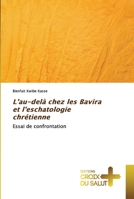 L'au-delà chez les Bavira et l'eschatologie chrétienne 6203843113 Book Cover