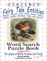 Circle It, Fairy Tale Entities, Word Search, Puzzle Book 1950961559 Book Cover