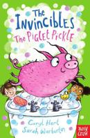 Invincibles: The Piglet Pickle 0857636251 Book Cover