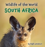 Wildlife of the World: South Africa 1917175035 Book Cover