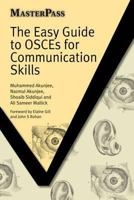 The Easy Guide to OSCEs for Communication Skills 1846193389 Book Cover