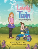 My Lovely Twin: Story and Coloring Book 179605559X Book Cover