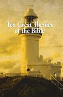Ten Great Themes of The Bible 145159688X Book Cover