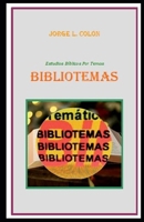 Bibliotemas: Segundo Libro (Spanish Edition) B0H7TC1CFZ Book Cover