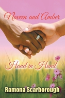Naveen and Amber: Hand in Hand 1532091427 Book Cover