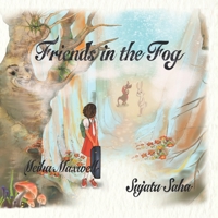 Friends in the Fog 1727033434 Book Cover
