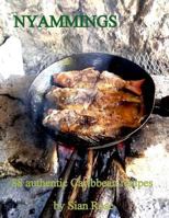 Nyammings: 88 authentic Caribbean recipes 1500718068 Book Cover