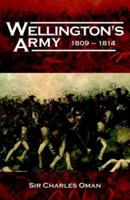 Wellington's Army 1809-1814 0947898417 Book Cover