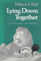 Lying Down Together 0299104508 Book Cover