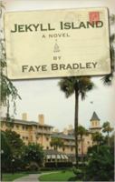 Jekyll Island A Novel 0986045225 Book Cover