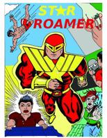 Star Roamer, Issue 1 0991645502 Book Cover