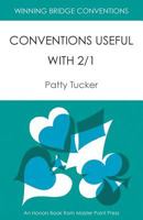 Winning Bridge Conventions: Conventions Useful with 2/1 155494791X Book Cover