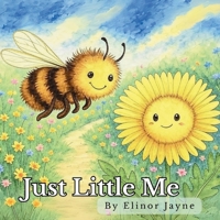 Just Little Me 1836883781 Book Cover