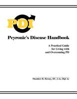 Peyronie's Disease Handbook 1466435399 Book Cover