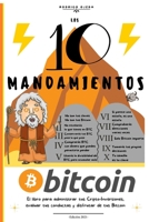 Los 10 Mandamientos Bitcoin B0948JWVCX Book Cover