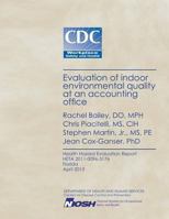 Evaluation of Indoor Environmental Quality at an Accounting Office 1494282518 Book Cover
