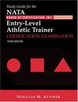 Study Guide for the NATA Board of Certification, Including Entry-Level Athletic Trainer Certification Examination (Book with CD-ROM) 0803607857 Book Cover