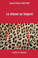 La chasse au léopard B01N11I942 Book Cover