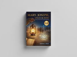Mary, Joseph, Angels, and More: Discovering the Promised Messiah (Teacher Guide) 1971237000 Book Cover