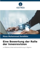 Eine Bewertung der Rolle der Innenrevision 620539328X Book Cover