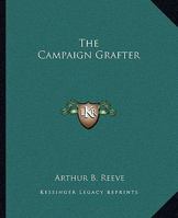 The Campaign Grafter 1162690194 Book Cover