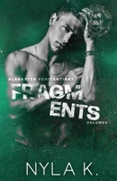 Fragments (Alabaster Penitentiary) B0CFDB2K4T Book Cover