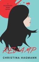 Revamp (Hazardous Gems) B0GQRK9QHZ Book Cover