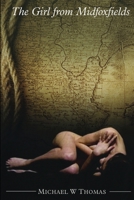 The Girl from Midfoxfields 099277554X Book Cover