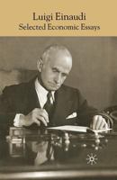 Luigi Einaudi: Selected Economic Essays 1349524727 Book Cover