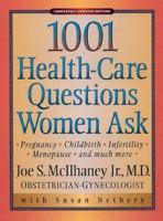 1,001 Health-Care Questions Women Ask 0801058104 Book Cover