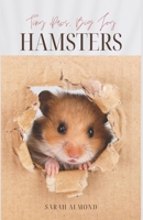 Little Paws, Big Joy: Hamsters (LIttle Paws, Big Joy: Pocket Pets) B0FQ4B26BT Book Cover
