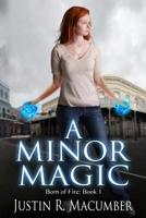 A Minor Magic 1517047536 Book Cover