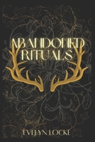 Abandoned Rituals (The Wayward Spring) B0GP81HTQY Book Cover