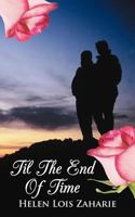 Til the End of Time 1477265449 Book Cover