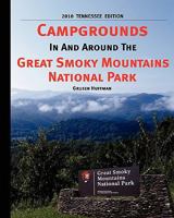 Campgrounds In And Around The Great Smoky Mountains National Park 1450595359 Book Cover