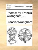 Poems: by Francis Wrangham, M.A. 1273549635 Book Cover