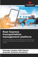 Real Express transportation management platform 620907149X Book Cover