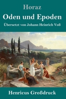 Oden und Epoden (Großdruck) 3847853333 Book Cover