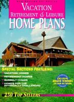 Vacation Retirement and Leisure Home Plans 0938708619 Book Cover