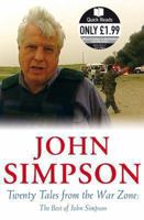 Twenty Tales from the War Zone: The Best of John Simpson (Quick Reads) 0330449990 Book Cover