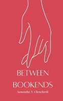 Between Bookends 9357210377 Book Cover