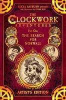 Clockwork Adventures: Part One, The Search for Norwall: The Search for Norwall 1735595551 Book Cover