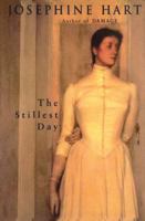The Stillest Day: A Novel 0879517271 Book Cover