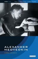 Alexander Medvedkin: The Filmmaker's Companion 2 (The KINOfiles Filmmaker's Companions) 1850434050 Book Cover