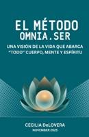 El Método Omnia.Ser B0G3QNVZM8 Book Cover