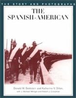 Spanish-American War : The Story and Photographs (America at War (Brassey's)) 1574880764 Book Cover