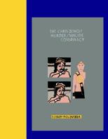 The Chris Benoit Murder/Suicide Conspiracy 1511562625 Book Cover