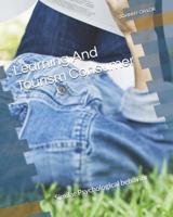 Learning And Tourism Consumer Similar Psychological behavior 1096058162 Book Cover