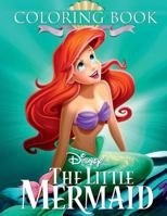 The Little Mermaid Coloring Book: Great Coloring Pages for Kids 198373540X Book Cover